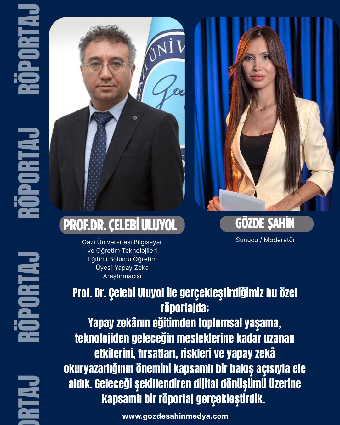 Prof.Dr.Çelebi ULUYOL ile Yapay Zeka Eğitimi Röportajımız