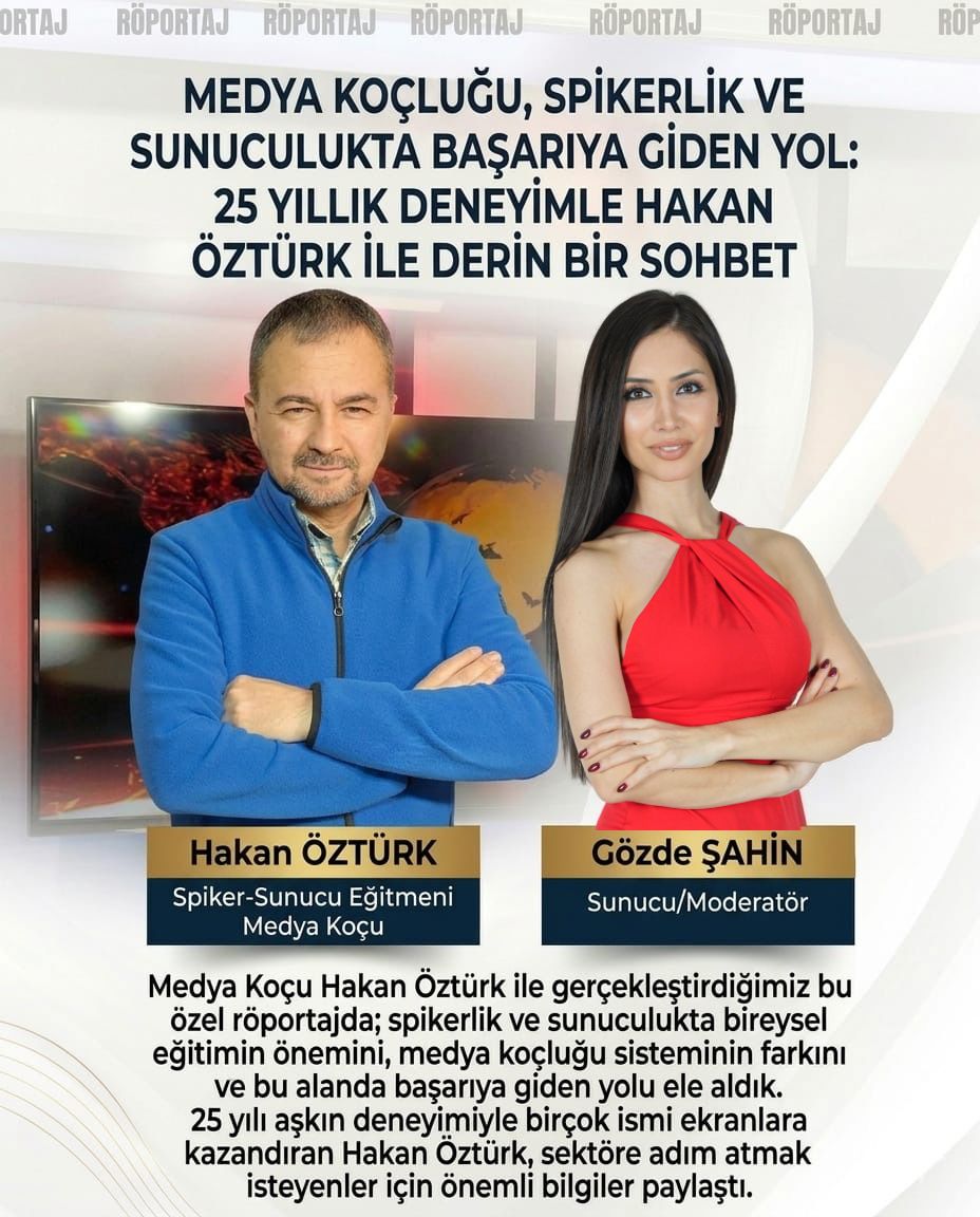 Medya Koçu Hakan ÖZTÜRK ile Spikerlik Sunuculuk Eğitimi  Üzerine Röportaj